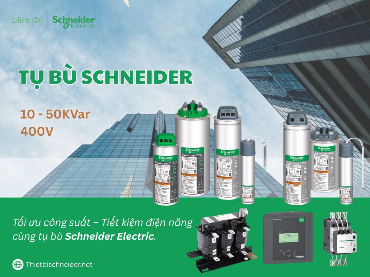 Ảnh giới thiệu dòng tụ bù schneider công suất từ 10 đên 50KVar