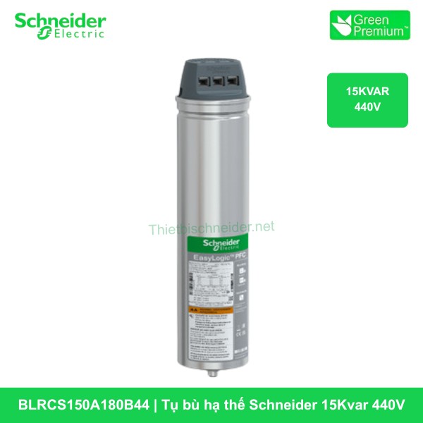 BLRCS150A180B44 - Tụ bù hạ thế Schneider 15Kvar 440V