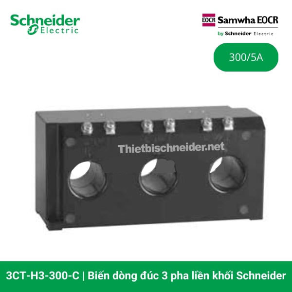 Biến dòng đúc 3 pha liền khối 3CT-H3-300-C Schneider